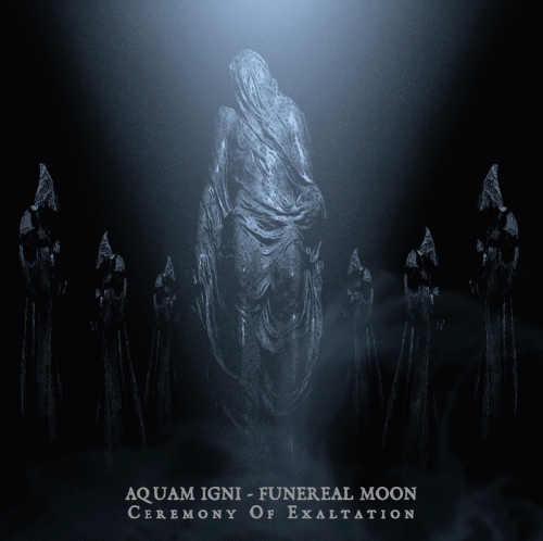 Funereal Moon : Ceremony of Exaltation